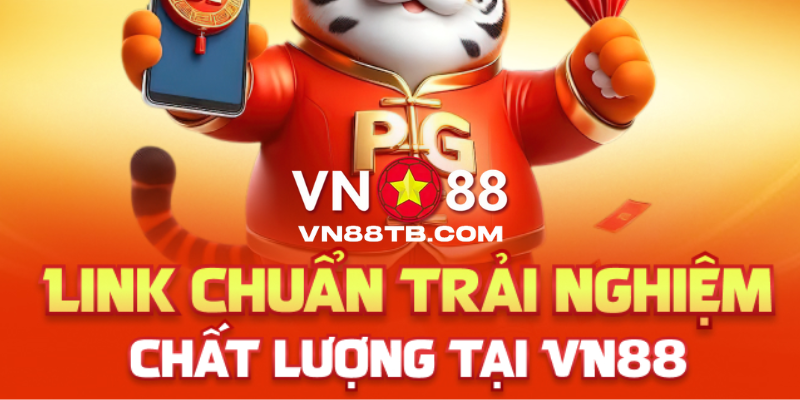 VN88 - Link Trang Chủ VN88.COM Cập Nhật Mới Nhất Lên Top 1 11 Link vào VN88 để trải nghiệm giải trí đỉnh cao bậc nhất